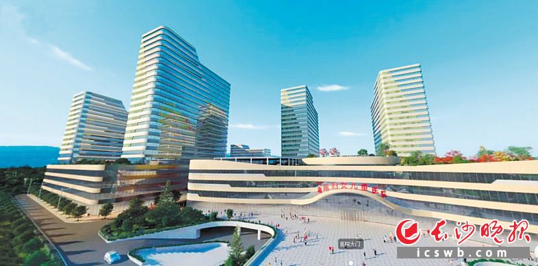 湖南妇女儿童医院外观效果图 受访方供图