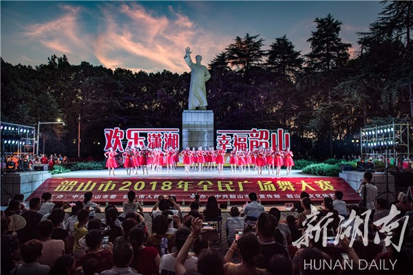 韶山：“欢乐潇湘•幸福韶山”全民广场舞大赛总决赛胜利落幕