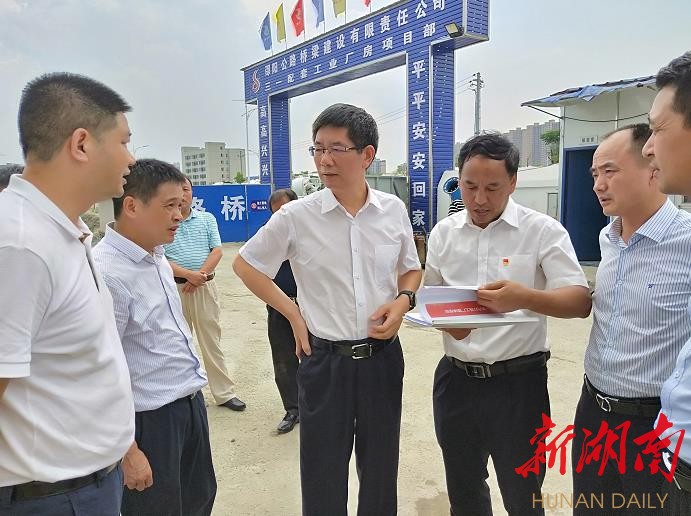 刘事青到邵阳经开区现场调度重点产业项目建设：把最优质的资源服务于产业建设 ​
